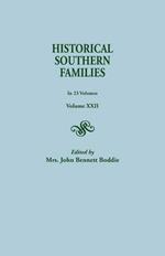 Historical Southern Families. in 23 Volumes. Volume XXII