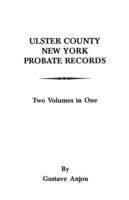 Ulster County, New York Probate Records from 1665