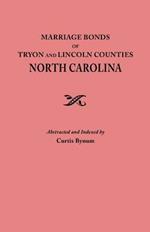 Marriage Bonds of Tryon and Lincoln Counties, North Carolina