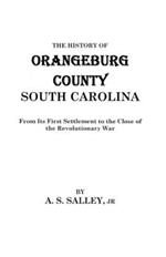 History of Orangebury County, South Carolina