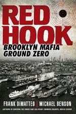 Red Hook: Brooklyn Mafia, Ground Zero