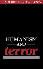 Humanism and Terror: An Essay on the Communist Problem