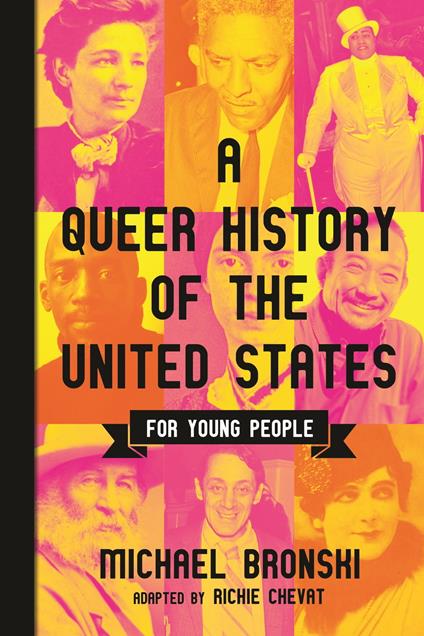 A Queer History of the United States for Young People - Michael Bronski,Richie Chevat - ebook