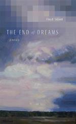 The End of Dreams: Poems