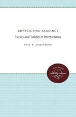 Conflicting Readings: Variety and Validity in Interpretation