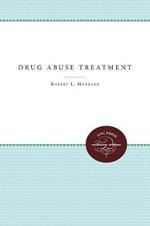 Drug Abuse Treatment: A National Study of Effectiveness