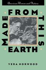 Made From This Earth: American Women and Nature