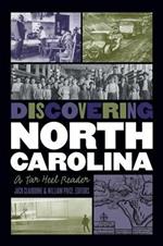 Discovering North Carolina: A Tar Heel Reader