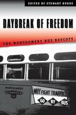 Daybreak of Freedom: The Montgomery Bus Boycott