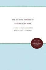 The Military Memoirs of General John Pope