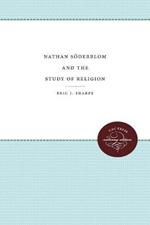 Nathan Siderblom and the Study of Religion