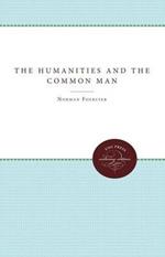 The Humanities and the Common Man