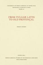 From Vulgar Latin to Old Provencal