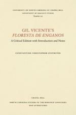 Gil Vicente's Floresta de enganos: A Critical Edition with Introduction and Notes