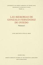 Las Memorias de Gonzalo Fernandez de Oviedo: Volumen I