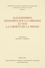 Malesherbes: Memoires sur la librairie et sur la liberte de la presse