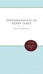 The Phenomenology of Henry James