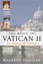 The Road to Vatican II: Key Changes in Theology