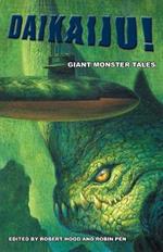 Daikaiju! Giant Monster Tales