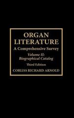 Organ Literature: Biographical Catalog