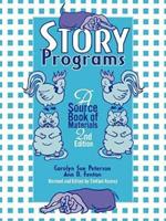 Story Programs: A Source Book of Materials