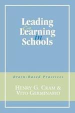 Leading and Learning in Schools: Brain-Based Practices