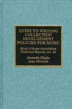 Guide to Writing Collection Development Policies for Music