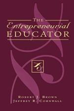 The Entrepreneurial Educator