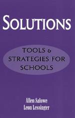 Solutions: Tools and Strategies for Schools