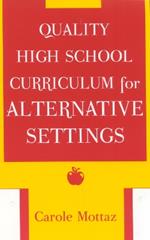 Quality High School Curriculum for Alternative Settings