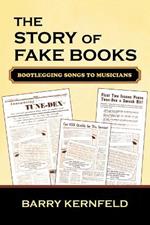 The Story of Fake Books: Bootlegging Songs to Musicians