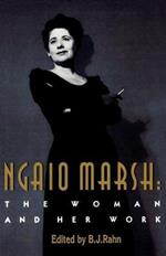 Ngaio Marsh: The Woman and Her Work