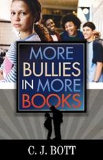 More Bullies in More Books