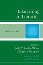 E-Learning in Libraries: Best Practices