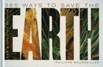 365 Ways to Save the Earth