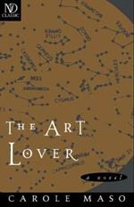 The Art Lover: A Novel