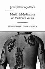 Martín and Meditations on the South Valley: Poems