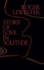 Story of Love in Solitude