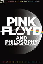 Pink Floyd and Philosophy