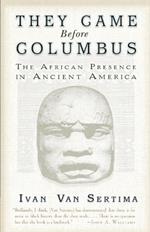 They Came Before Columbus: The African Presence in Ancient America