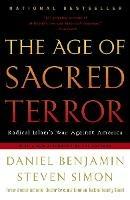 The Age of Sacred Terror: Radical Islam's War Against America