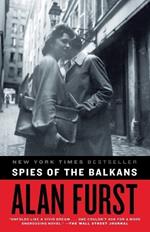 Spies of the Balkans: A Novel