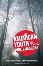 American Youth: A Novel