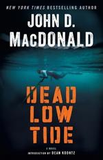 Dead Low Tide: A Novel