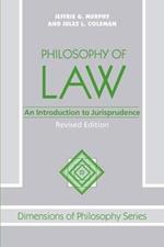 Philosophy Of Law: An Introduction To Jurisprudence