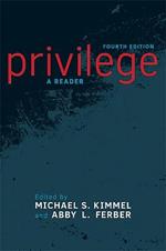 Privilege: A Reader