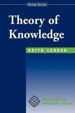 Theory Of Knowledge: Second Edition