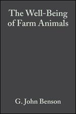 The Well-Being of Farm Animals: Challenges and Solutions