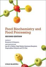 Food Biochemistry and Food Processing, Second Edition