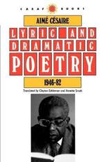 Lyric and Dramatic Poetry, 1946-82